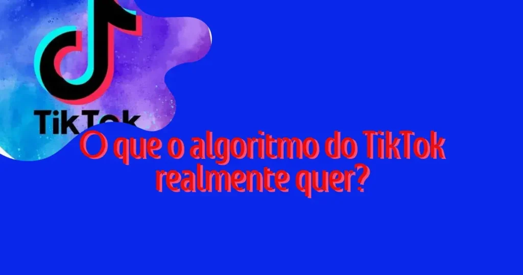 Algoritmos do TikTok